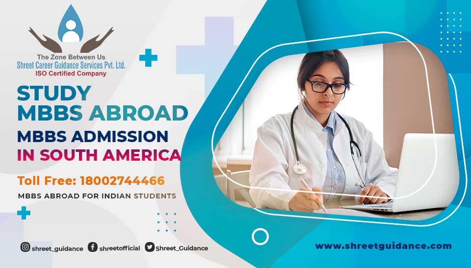Study MBBS in South America